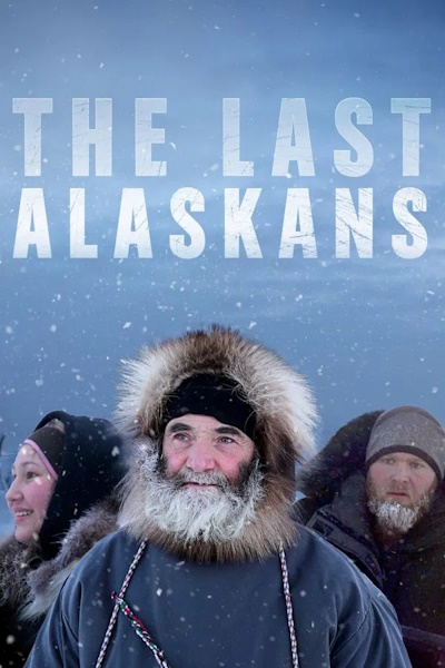 The Last Alaskans - Season 1