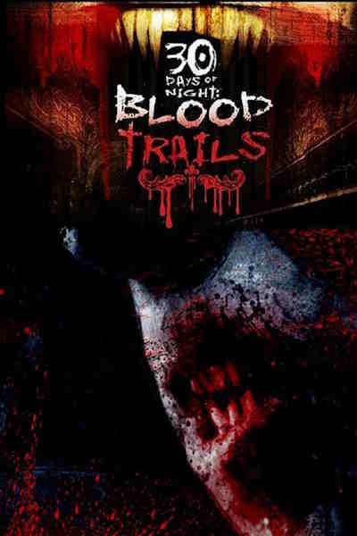 30 Days of Night: Blood Trails - Season 1