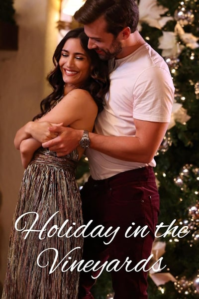 Holiday in the Vineyards (A Wine Country Christmas)