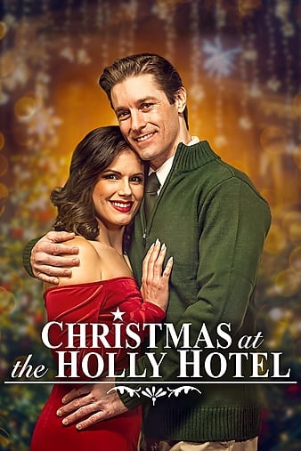 Christmas at the Holly Hotel
