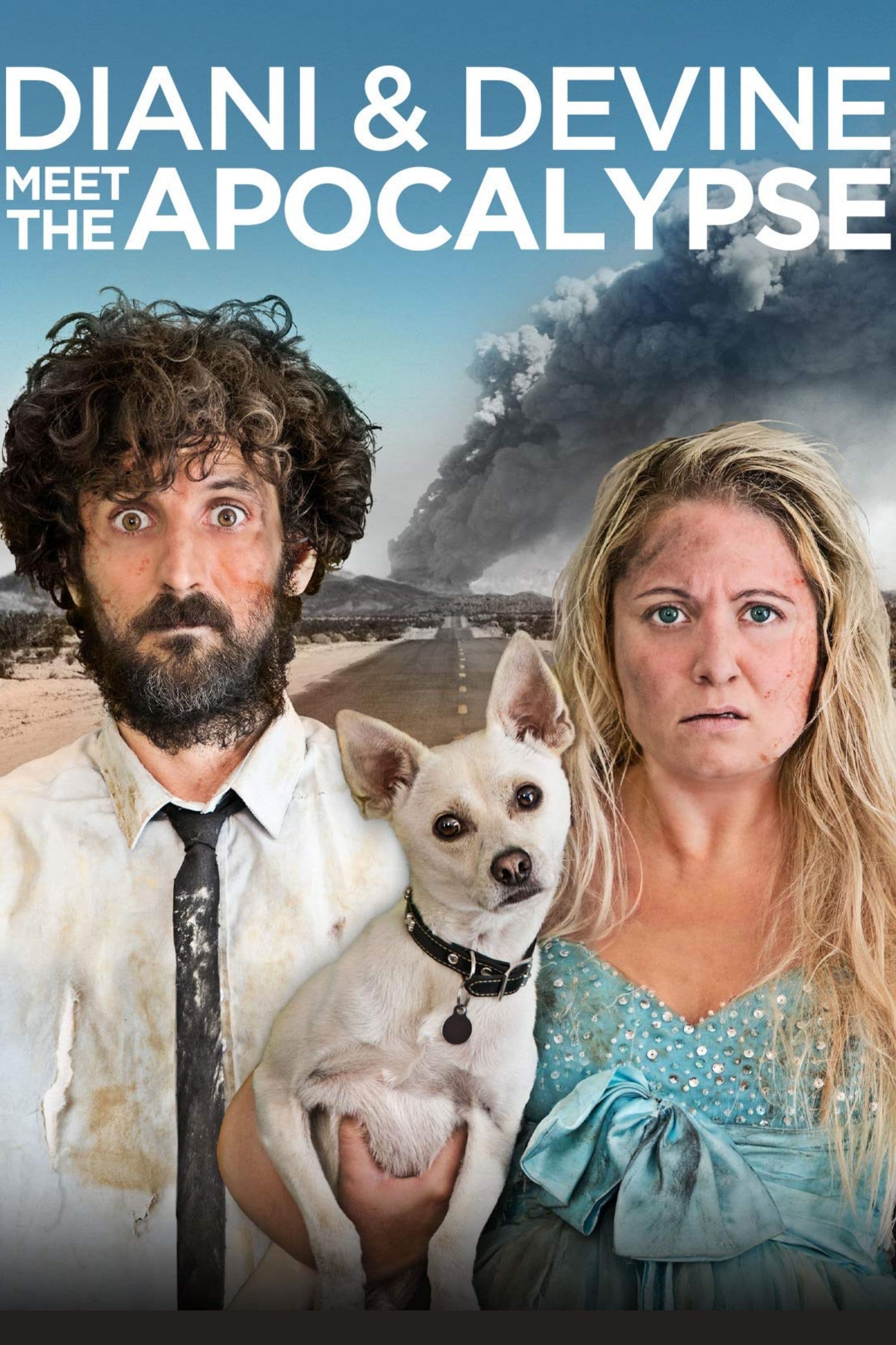 Diani &amp; Devine Meet the Apocalypse