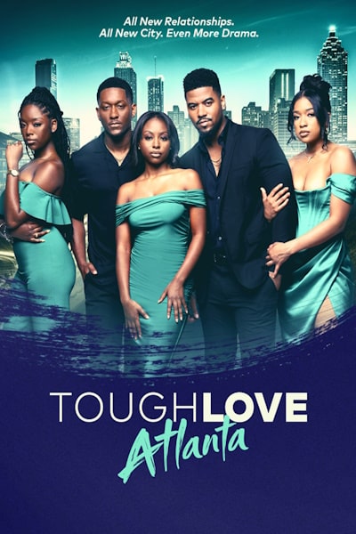 Tough Love: Atlanta - Season 1