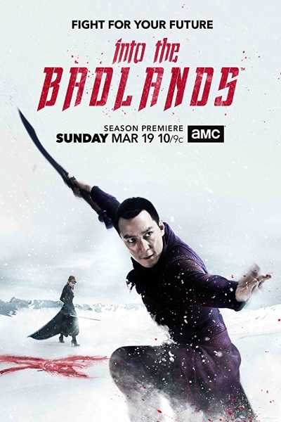 Into the Badlands - Season 3