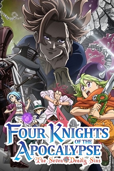 The Seven Deadly Sins Four Knights of the Apocalypse - Season 2