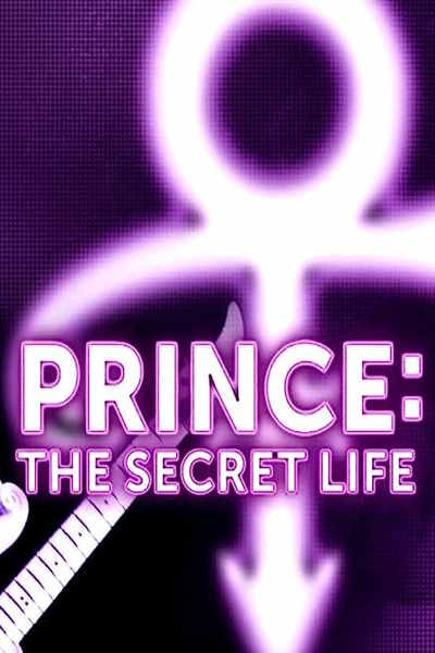 Prince: The Secret Life