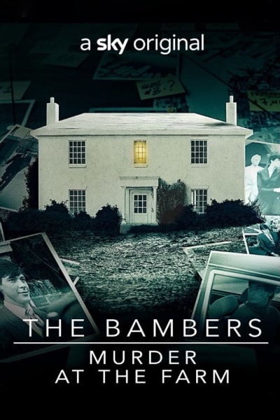 The Bambers: Murder at the Farm - Season 1