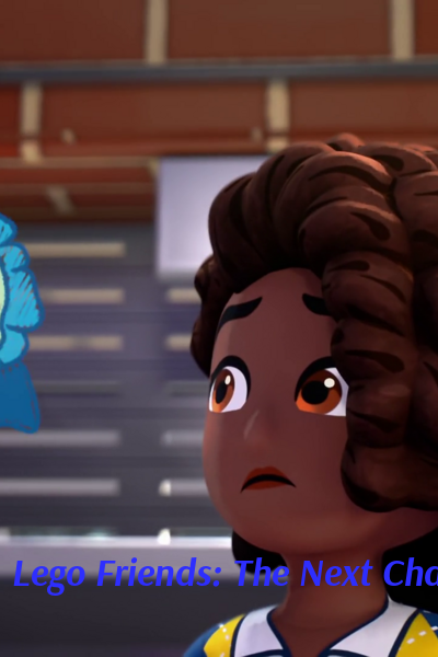 Lego Friends: The Next Chapter: New Beginnings