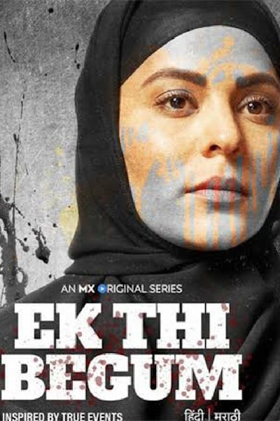 Ek Thi Begum - Season 1