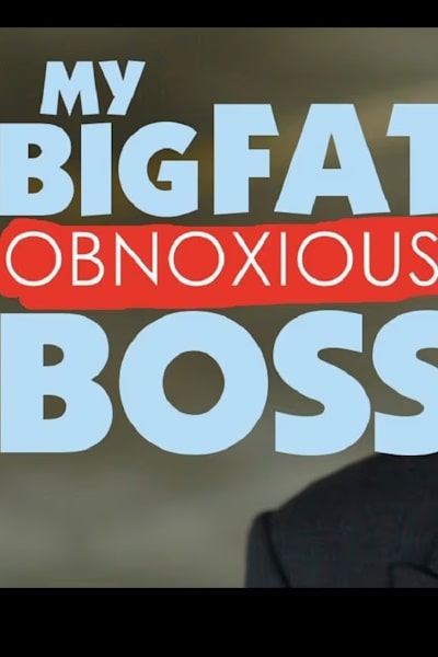 My Big Fat Obnoxious Boss - Season 1