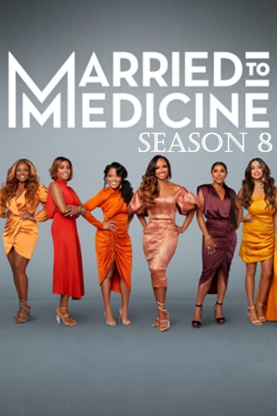 Married to Medicine&nbsp;- Season 8