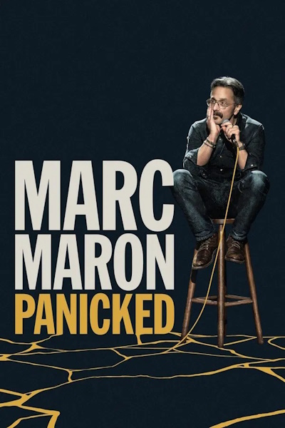 Marc Maron Panicked