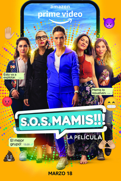 SOS Mamis: La Pelicula [Sub: Eng]