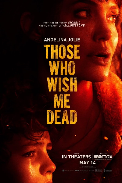Those Who Wish Me Dead
