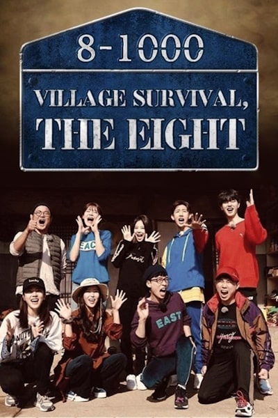 Village Survival, the Eight - Season 1