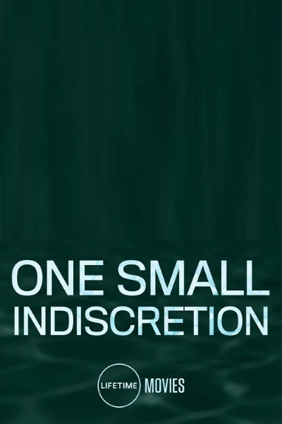 One Small Indiscretion