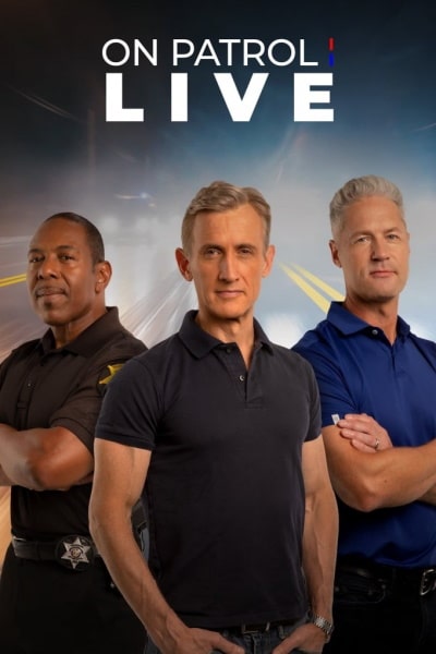 On Patrol: Live - Season 1