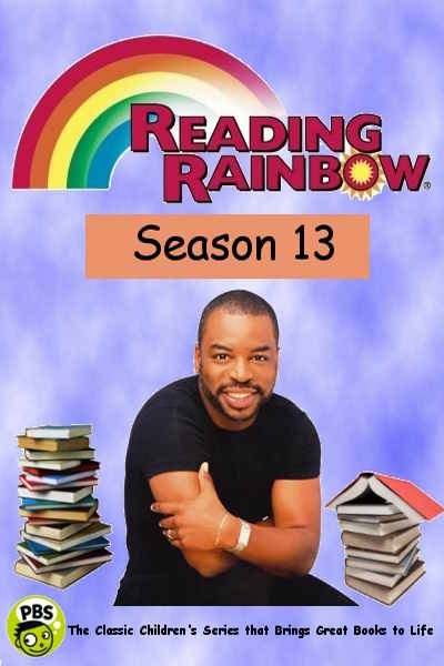 Reading Rainbow - Season 13
